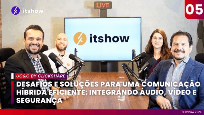 Convidados do Podcast Itshow falam sobre UC&C