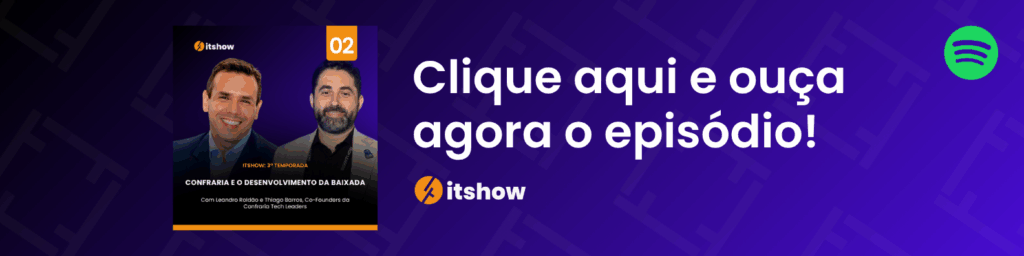 Transformação Digital na Baixada Santista com a Confraria Tech Leaders 1 04. ITSHOW BANNER